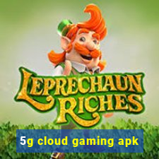 5g cloud gaming apk